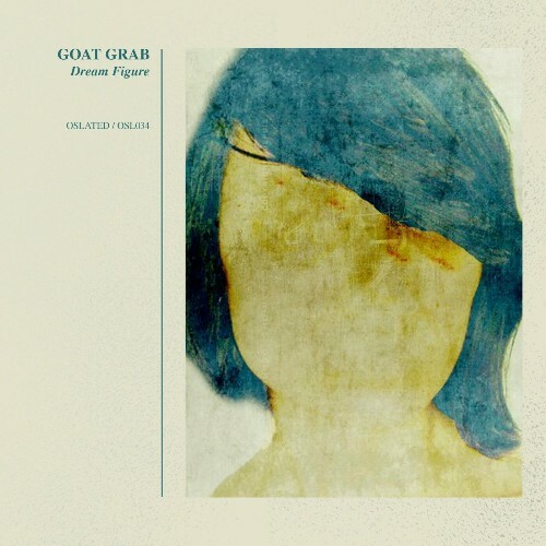  Goat Grab - Dream Figure (2024) 