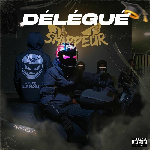  Shippeur - D&#233;l&#233;gu&#233; (2025) 
