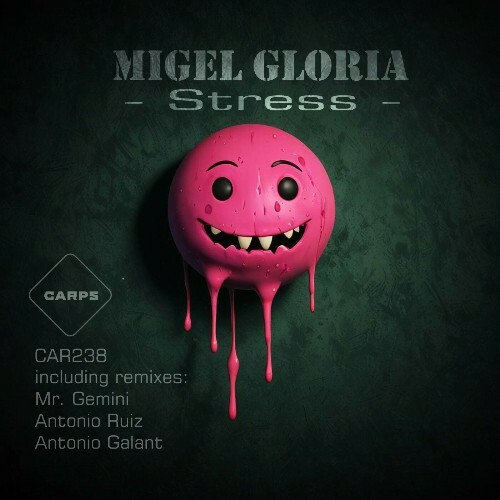  Migel Gloria - Stress (2024) 