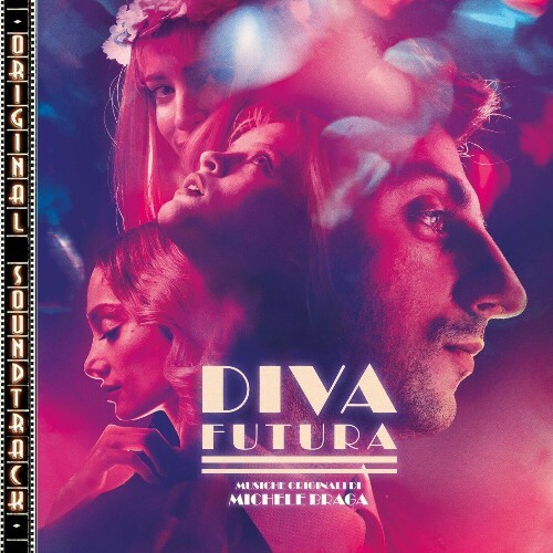  Michele Braga - Diva Futura (Original Soundtrack) (2025) 