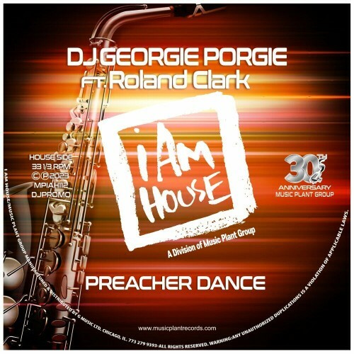  DJ Georgie Porgie feat. Roland Clark - Preacher Dance (2023) 