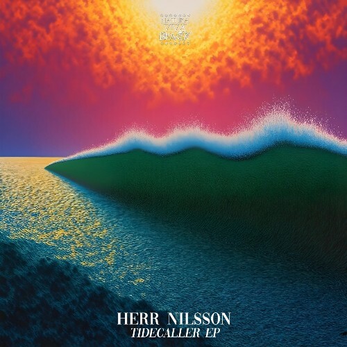 Herr Nilsson - Tidecaller (2025) Herr Nilsson - Tidecaller (2025)