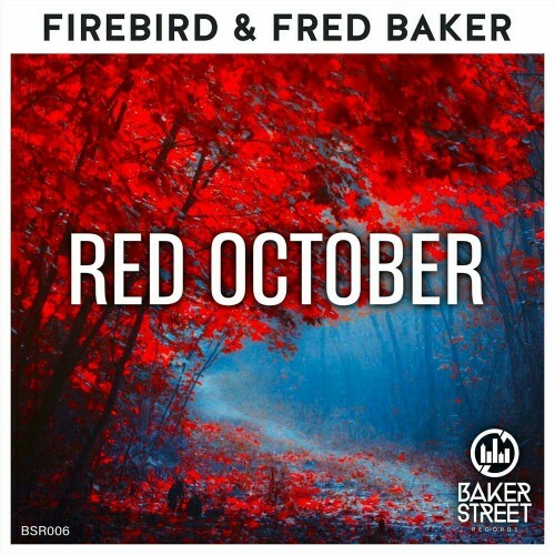  Fred Baker x Firebird - Red October (2023) 