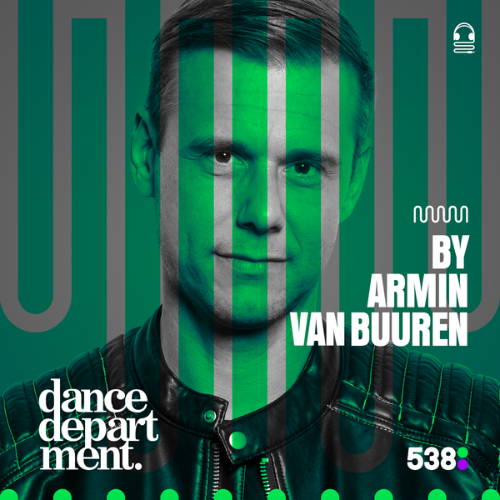 Armin Van Buuren - 538 Dance Department  April 20, 2024 (2024-04-20)