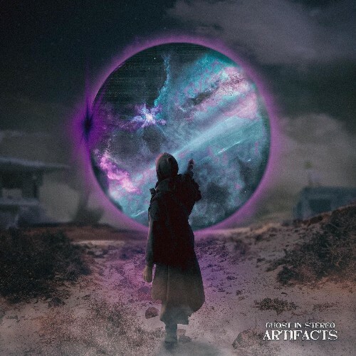  Ghost In Stereo - Artifacts (2025) 