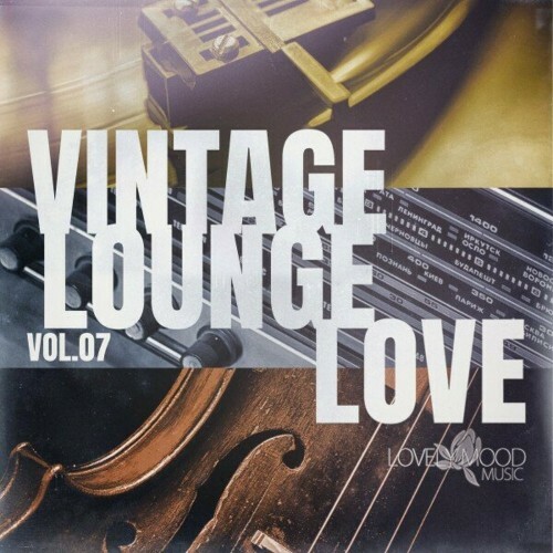 Vintage Lounge Love, Vol. 7 (2024)