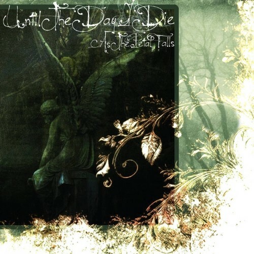  Until The Day I Die - As The Petal Falls (2025) 
