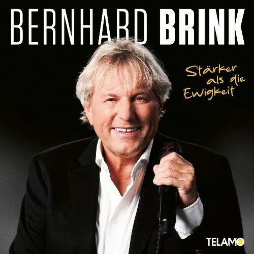  Bernhard Brink - St&#228;rker als die Ewigkeit (2024) 