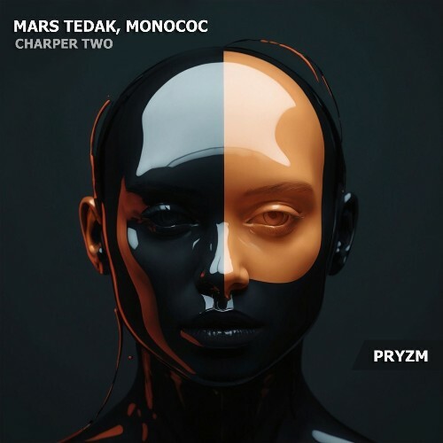  Mars Tedak & Monococ - Chapter Two (2025) 
