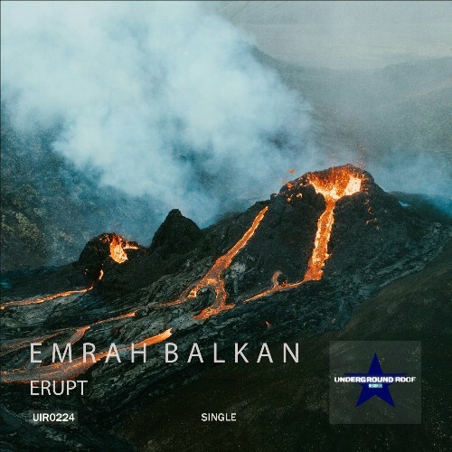 Emrah Balkan - Erupt (2024)