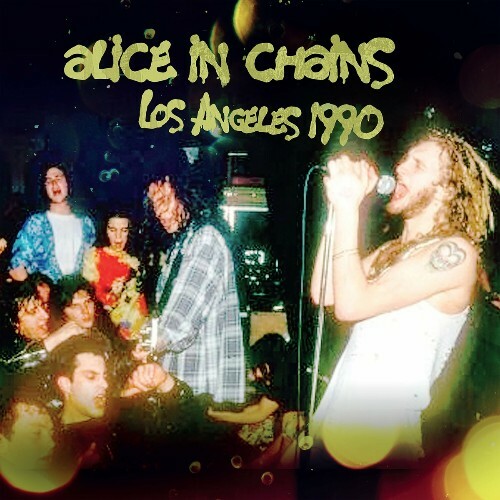  Alice In Chains - Los Angeles 1990 (2024) 