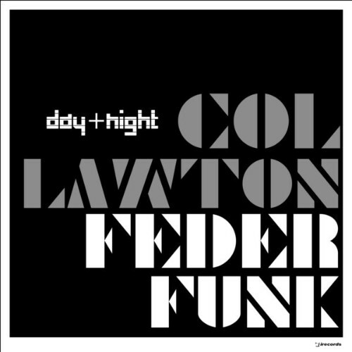  FederFunk x col lawton - Day And Night (2025) 