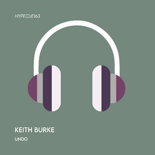  Keith Burke ft. Rebecca Lane - Undo (2025) 