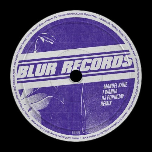  Manuel Kane - I Wanna (DJ Popinjay Remix) (2026) 