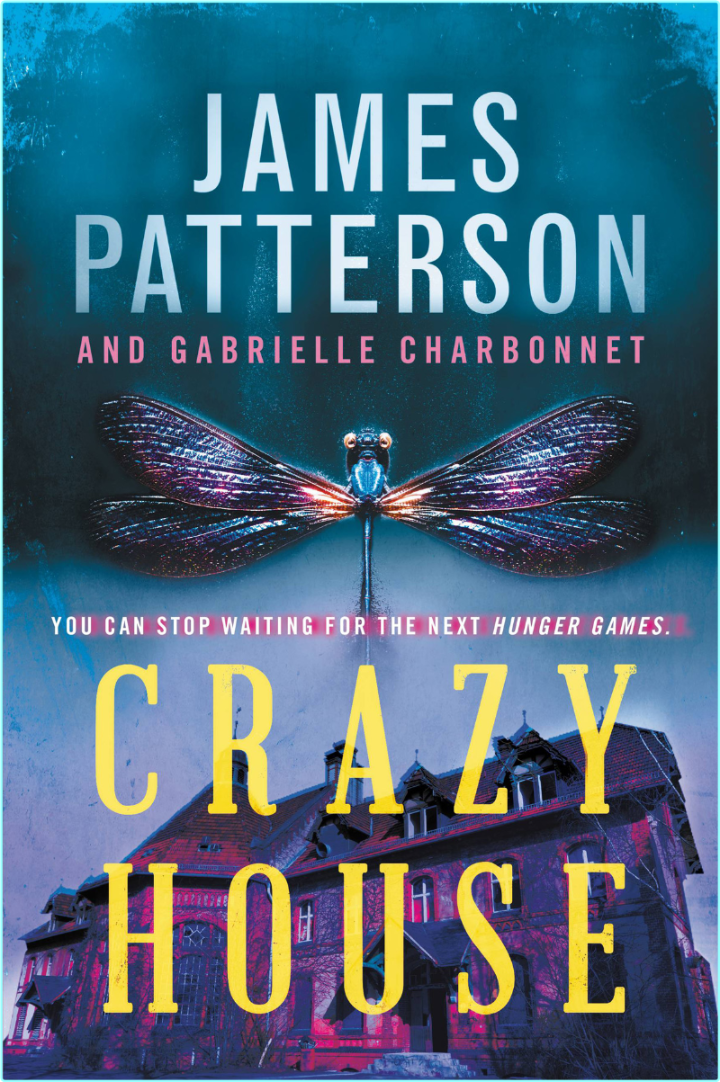 James Patterson Crazy House 01 Crazy House Gabrielle Charbonnet Retail Epub (James Patterson, Gabrielle Charbonnet) James Patterson Crazy House 01 Crazy House Gabrielle Charbonnet Retail Epub (James Patterson, Gabrielle Charbonnet)