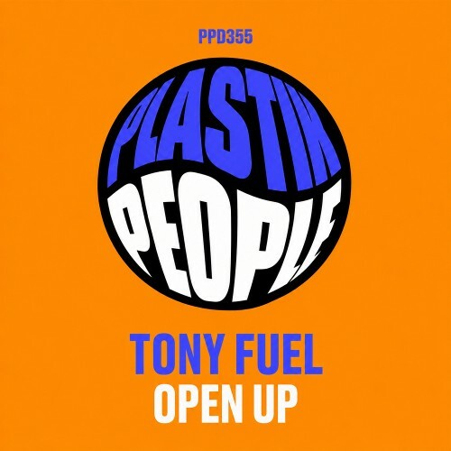 Tony Fuel — Open Up (2026)