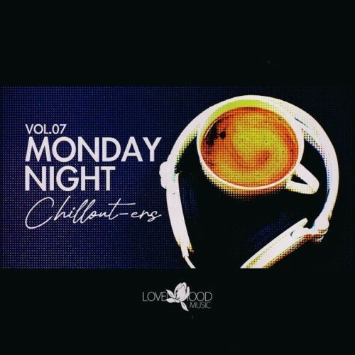  Monday Night Chillouters, Vol.07 (2026) 