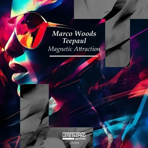  Marco Woods & Teepaul - Magnetic Attraction (2025) 