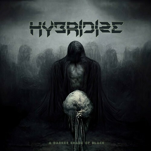  Hybridize - A Darker Shade Of Black (2024) 