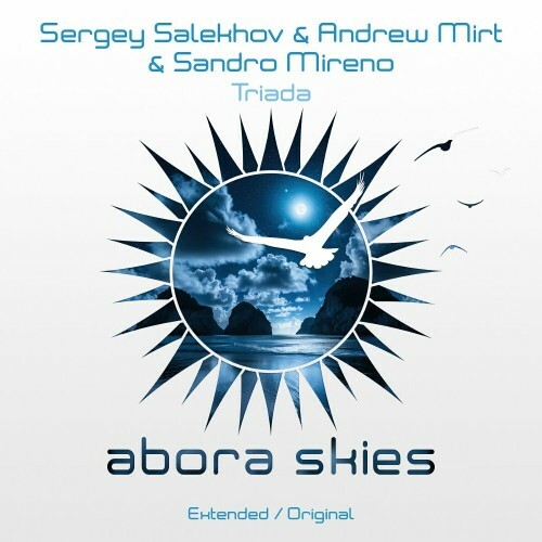 Sergey Salekhov & Andrew Mirt & Sandro Mireno - Triada (2024)