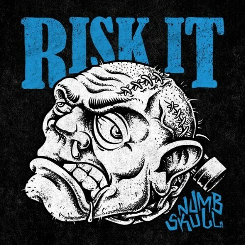 Risk It! - Numbskull (2026) Risk It! - Numbskull (2026)