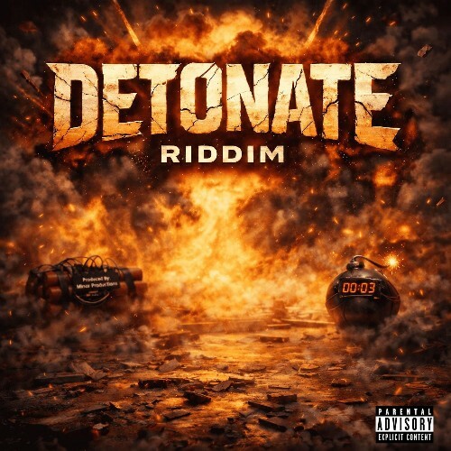  Detonate Riddim (2026) 
