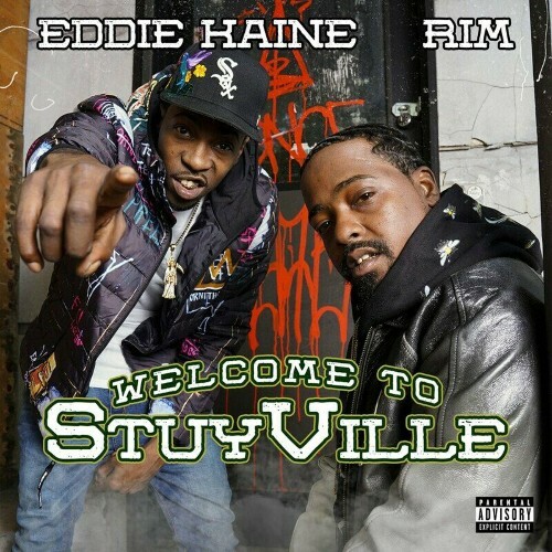  Eddie Kaine, Rim, Benny The Butcher - Welcome To StuyVille (2025) 