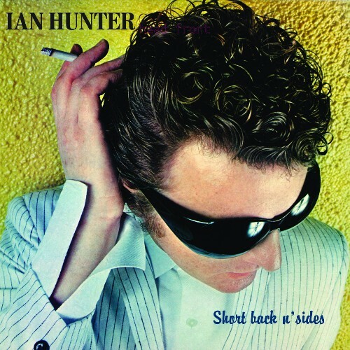  Ian Hunter - Short Back N Sides (2024) 