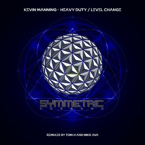  Kevin Manning - Heavy Duty / Level Change (2026) 