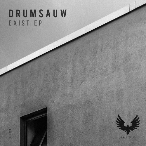  Drumsauw - Exist (2025) 