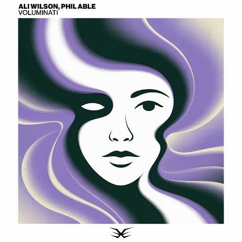  Ali Wilson, Phil Able - Voluminati (2025) 