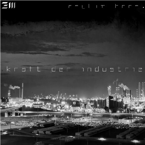  Asylum Bros. - Kraft der Industrie (2025) 
