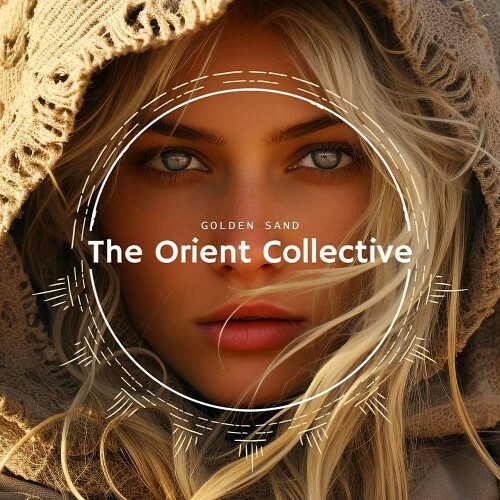  The Orient Collective: Golden Sand (2024) 