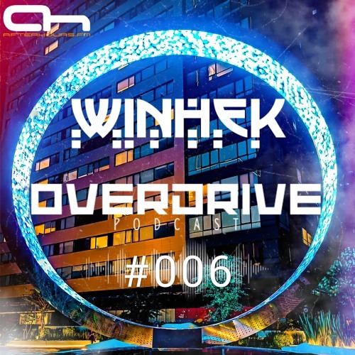  Winhek - Overdrive Podcast 008 (2024-04-13) 