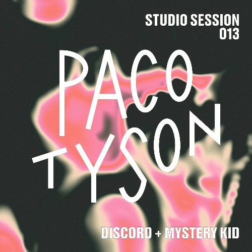  Discord & Mystery Kid (FR) - Studio Session 013 (2025) 