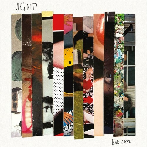  Virginity - Bad Jazz (2024) 