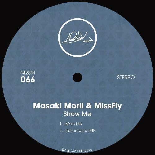  Masaki Morii - Show Me (2026) 