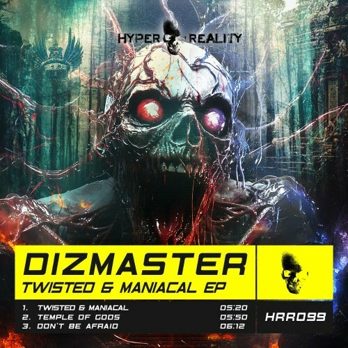  Dizmaster - Twisted & Maniacal (2024) 