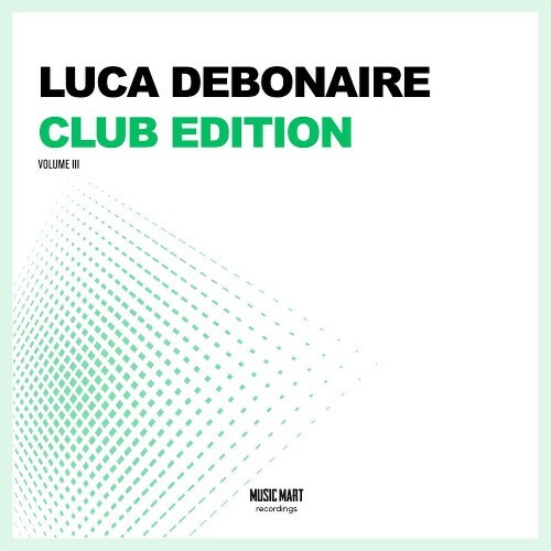  Luca Debonaire - Club Edition Vol. 3 (2026) 