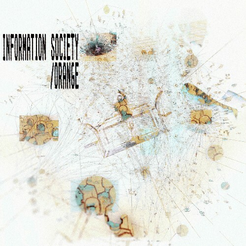  Moritz Hofbauer - Information Society / Orange (2025) 