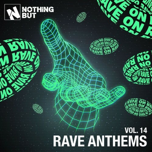  Nothing But... Rave Anthems, Vol. 14 (2026) 