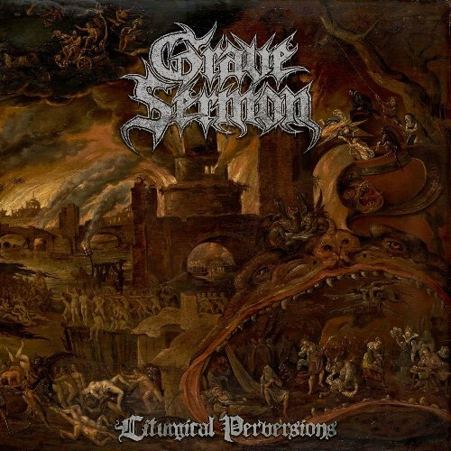  Grave Sermon - Liturgical Perversions (2024) 