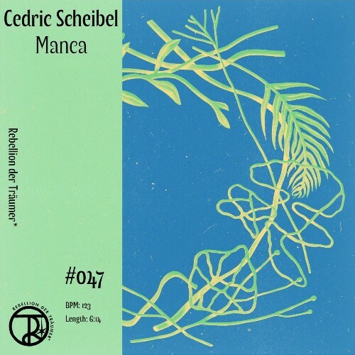 Cedric Scheibel - Manca (2025) Cedric Scheibel - Manca (2025)