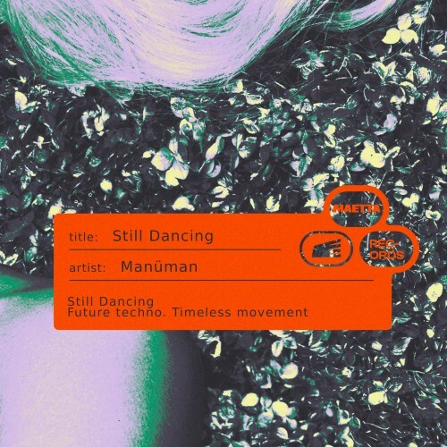Manuman — Still Dancing (2026)