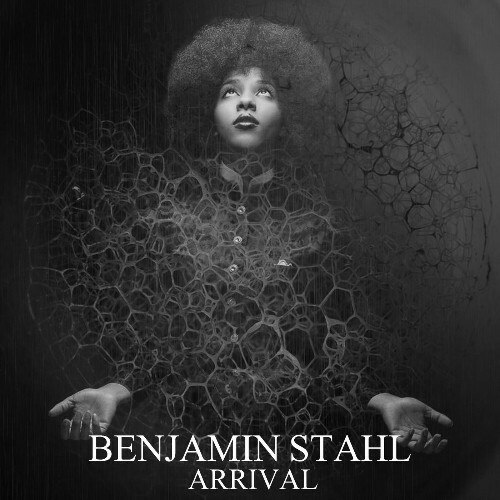  Benjamin Stahl - Arrival (2025) 