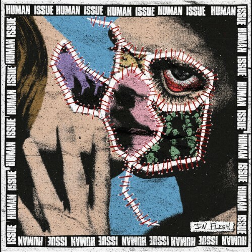 Human Issue — In Flesh (2026)