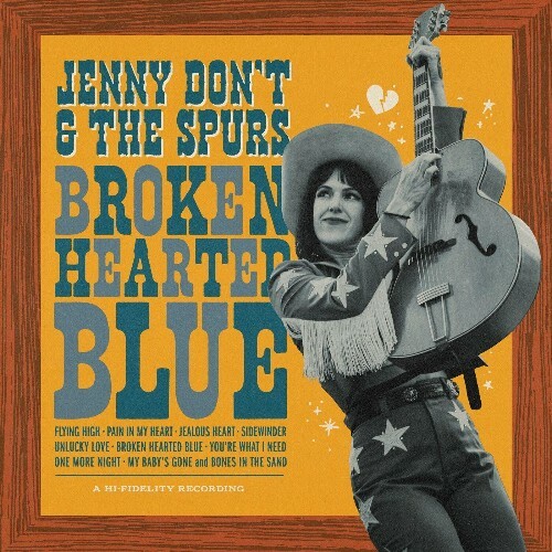  Jenny Don't And The Spurs - Broken Hearted Blue (2024) 