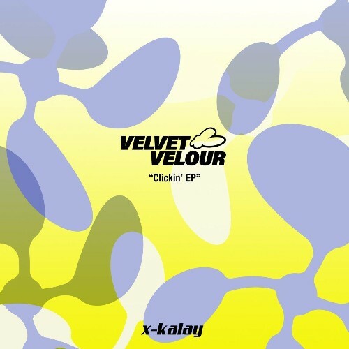 Velvet Velour - Clickin' (2024)