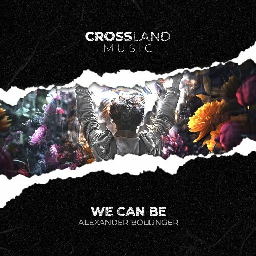  Alexander Bollinger - We Can Be (2025) 