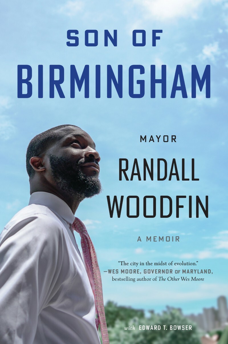 Birmingham A Memoir (Randall Woodfin) Birmingham A Memoir (Randall Woodfin)